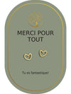 Boucles d'oreilles : Merci Pour Tout