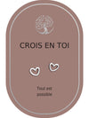 Boucles d'oreilles : Crois en Toi