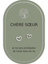 Boucles d'oreilles : Chère Soeur