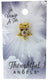 Angel Pin: I'M THINKING OF YOU