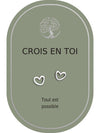Boucles d'oreilles : Crois en Toi