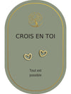 Boucles d'oreilles : Crois en Toi