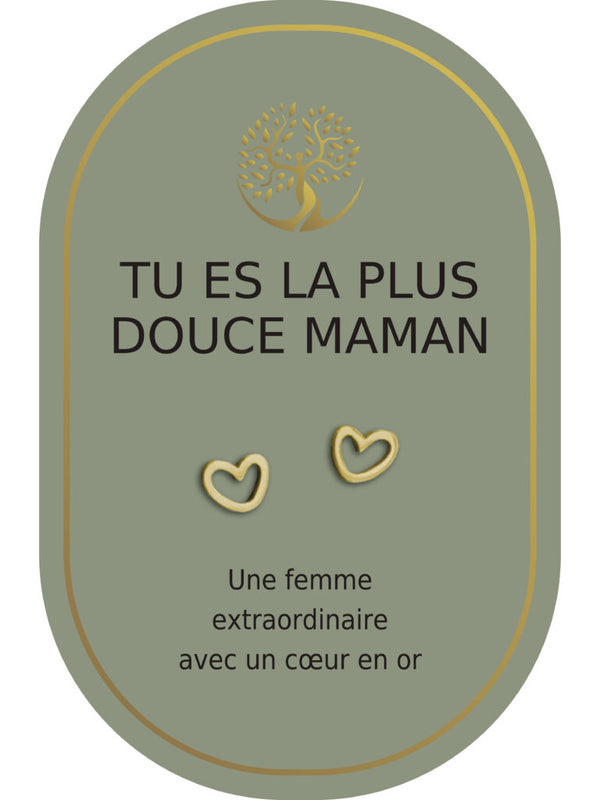 Boucles d'oreilles : Tu Es La Plus Douce Maman