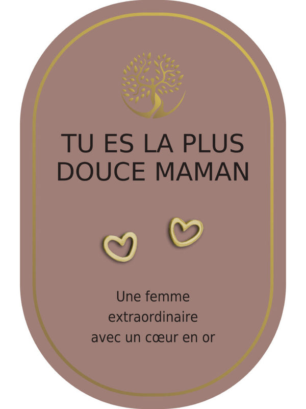 Boucles d'oreilles : Tu Es La Plus Douce Maman